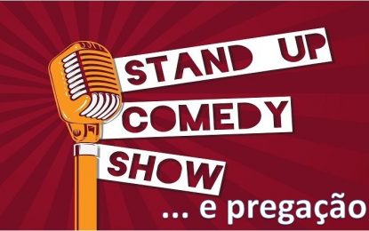 O culto ao entretenimento e o stand up gospel