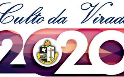 Culto da virada ou passagem de ano…