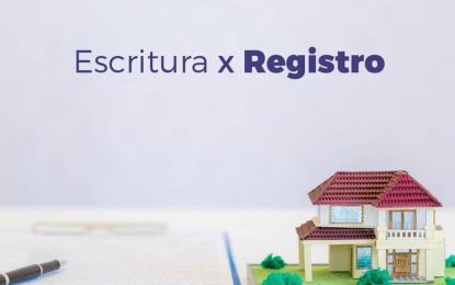 #dicasimobiliárias – Escritura e Registro