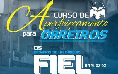 Abertura de curso para obreiros será nessa sexta