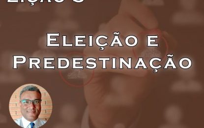 Veja a vídeo aula da lição 03