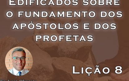 Você já pode estudar a lição 08 da EBD