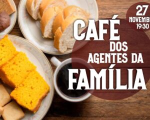 Conselho Nupcial promoverá café dos agentes da família dia 27